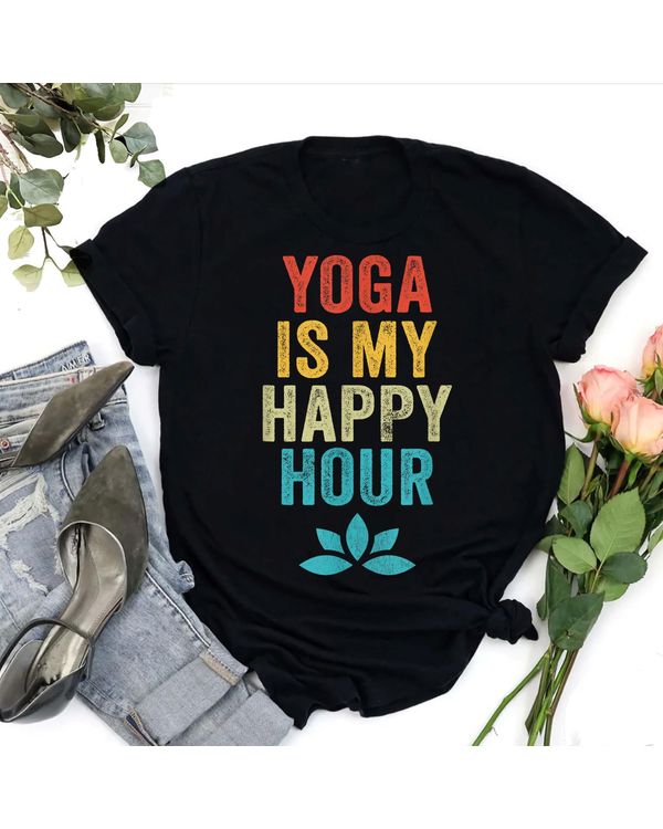 Yoga Is My Happy Hour Meme Vintage Funny Yoga Saying T-Shirt